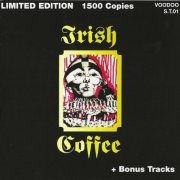 Irish Coffee - Irish Coffee (Reissue) (1971/1992)