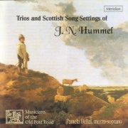 Pamela Dellal, Musicians of the Old Post Road - Trios and Scottish Song Settings of J.N. Hummel (2007)