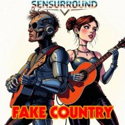 Sensurround - Fake Country (2025)