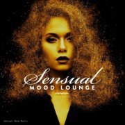 VA - Sensual Mood Lounge, Vol. 22 (2020)