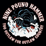 Nine Pound Hammer - Too Outlaw for Outlaw Country (2026) [Hi-Res]