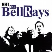 The Bellrays - Meet The Bellrays (2002)