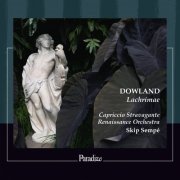 Capriccio Stravagante Renaissance Orchestra, Skip Sempé - Dowland: Lachrimae (2025) [Hi-Res]