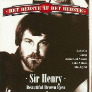 Sir Henry & His Butlers - Beautiful Brown Eyes - Det Bedste Af Det Bedste (1998)