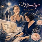 Mimélya with Emilie Audoux & Chloé Lehéron - Mimélya prend la plume (2026) Hi-Res