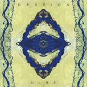 Respira - Mire (2024)