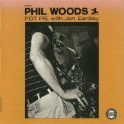 Phil Woods With Jon Eardley - Pot Pie (1955) 320 kbps