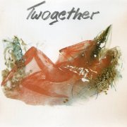 Twogether - Try Two Get Her (2021)