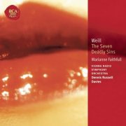 Marianne Faithfull, Dennis Russell Davies, Vienna Radio Symphony Orchestra - Weill: The Seven Deadly Sins: Classic Library Series (1998)