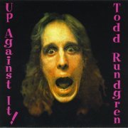 Todd Rundgren - Up Against It (1997)