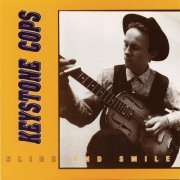 Keystone Cops - Slide and Smile (2015)