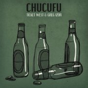 Ticket West - Chucufu (2023)