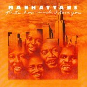 Manhattans - That's How Much I Love You (Reissue, Remastered, Expanded Edition) (1974/2015)