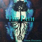 Nordic Daughter - The Path (2018)