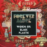 Forever More ‎- Yours / Words On Black Plastic (Reissue) (1970/2007)