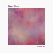 HanJun Ryu - First Wave (2020)