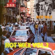 VA - Hot Wax, Vol. 1 & Vol. 2: Soul Rarities (2021)