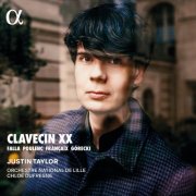 Justin Taylor, Orchestre National de Lille & Chloé Dufresne - Clavecin XX (2026) [Hi-Res]