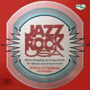 Byron Peterson Orchestra - Jazz Rock USA (1973) LP