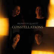 Brompton Quartet - Constellations (2026) [Hi-Res]