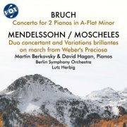Martin Berkovsky, Berlin Symphony Orchestra, David Hagan & Lutz Herbig - Bruch: Concerto for 2 Pianos, Op. 88a - Mendelssohn/Moscheles: Duo Concertant en Variations Brilliantes, Op. 87b (2026)