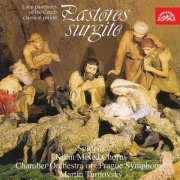 Chamber Orchestra of Prague Symphony, Martin Turnovský - Pastores surgite. Latin Pastorals of the Czech Classical Period (1992)