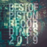 VA - Best Of Piston Recordings 2019 (2019)