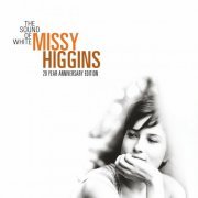 Missy Higgins - The Sound Of White (20 Year Anniversary Edition) (2024)