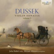 Miriam Altmann, Julia Huber - Dussek: Violin Sonatas, Vol. 5 (2026) [Hi-Res]
