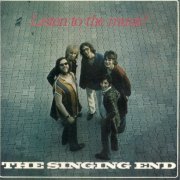 The Singing End - Listen To The Music! (Reissue) (1970/2006)