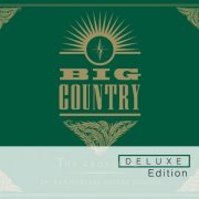 Big Country - The Crossing (Deluxe Edition) (2012)