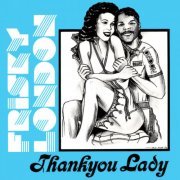 Frisky London - Thank You Lady (1994)