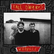 Tall Dwarfs - Weeville (1990)