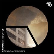 Cinnamon Strucktor - Ten Binonic Machines (2022)