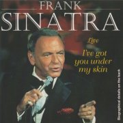 Frank Sinatra - I've Got You Under My Skin (Live) (1996)