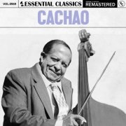Israel "Cachao" López - Essential Classics, Vol. 969: Cachao (2025)