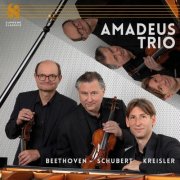 Amadeus Trio - Beethoven / Schubert / Kreisler  (2026) [Hi-Res]