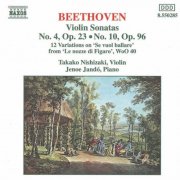 Takako Nishizaki, Jeno Jando - Violin Sonatas No. 4 Opp. 23 and No. 10 Opp. 96 / 12 Variations (1992)