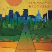 Sawtooth Brothers - One More Flight (2016)