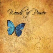 Susana Silva - Words of Power (2015)