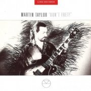 Martin Taylor - Don't Fret! (2015) [CD-Rip]