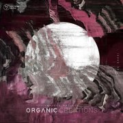 VA - Organic Creations Issue 29 (2021)