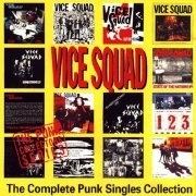 Vice Squad - The Punk Singles Collection (1997)