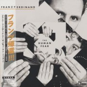 Franz Ferdinand - The Human Fear (Japan Edition) (2025)