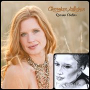 Raeann Phillips - Destination Love / Cherokee Lullabye (2009/2016)