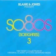 VA - Blank & Jones Present So80s (Soeighties) Vol.3 (2010)