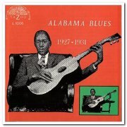 VA - Alabama Blues 1927-1931 (1968/2005)