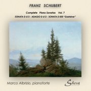 Marco Albrizio - Schubert: Complete Piano Sonatas, Vol. 7 (2025)