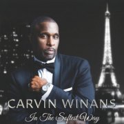 Carvin Winans - In the Softest Way (2019) [Hi-Res]