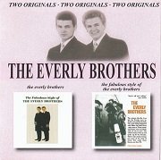 The Everly Brothers - The Everly Brothers / The Fabulous Style Of The Everly Brothers (Reissue) (1959-60/2000)